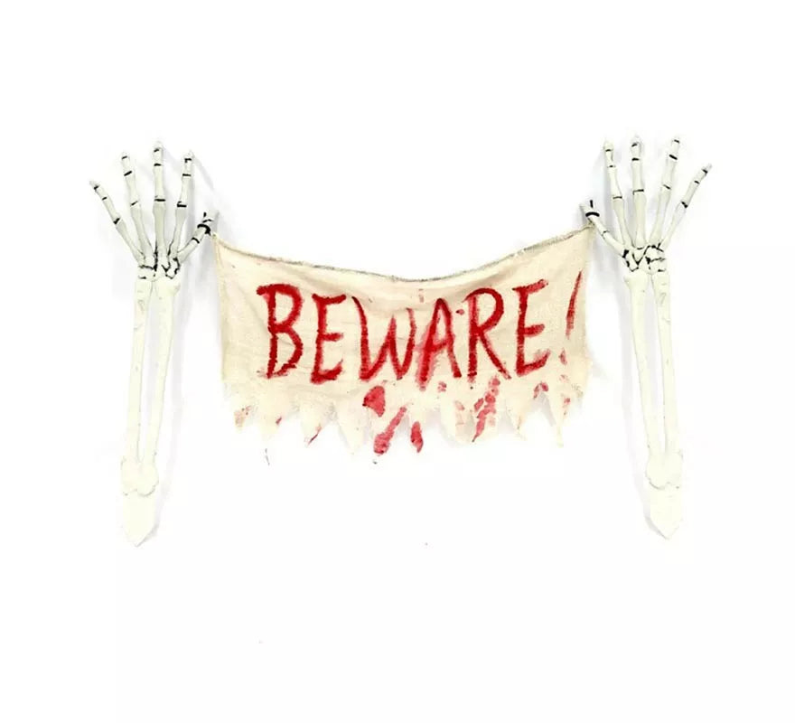 Translation missing: es.Brazo Esqueleto con Cartel Beware de 44x70 cm